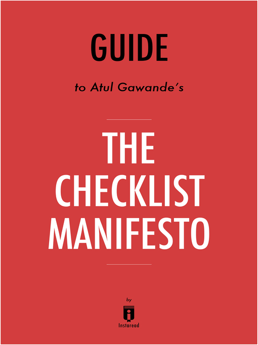 Title details for The Checklist Manifesto by . Instaread - Available